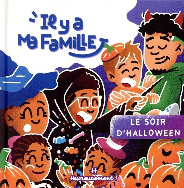 Emprunter Il y a ma famille Tome 3 : Le soir d'Halloween livre