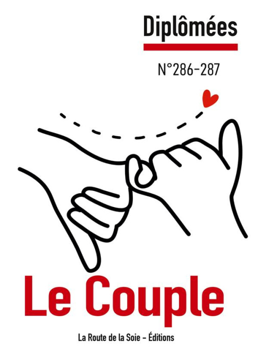 Emprunter Le Couple. Diplômées n°286-287 livre