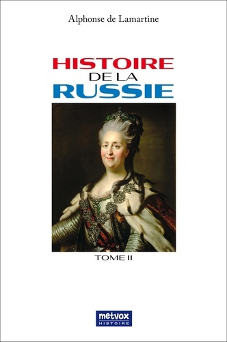 Emprunter Histoire de la Russie. Tome 2 livre