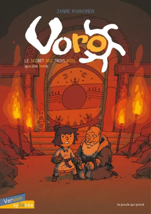 Emprunter Voro Tome 2 : Le Secret des Trois Rois. Deuxième partie [ADAPTE AUX DYS livre