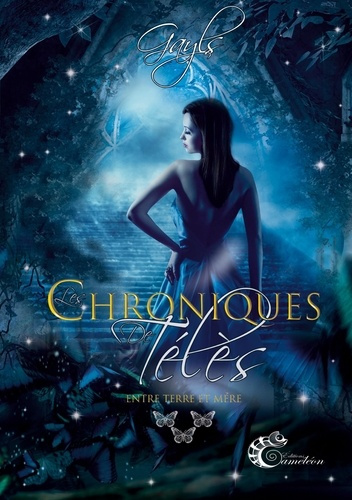 Emprunter Les chroniques de Télès Tome 3 : Entre terre et mère livre