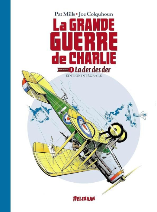 Emprunter La grande guerre de Charlie Tome 3 : La der des ders livre