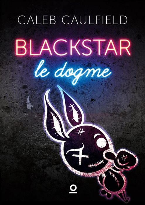 Emprunter Blackstar Tome 1 : Le dogme livre