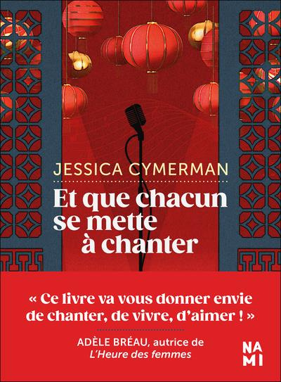 Emprunter Et que chacun se mette à chanter livre
