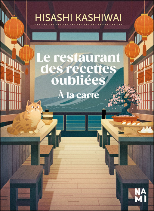 Emprunter Le restaurant des recettes oubliées. A la carte livre