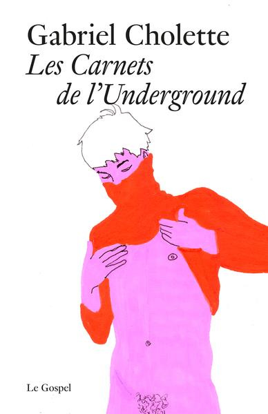 Emprunter Les carnets de l'underground livre