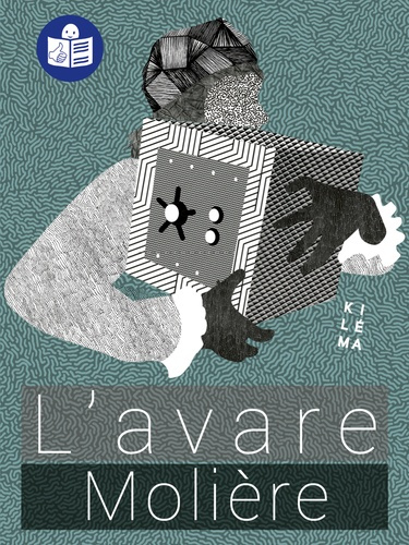 Emprunter L'avare. Traduit en FALC livre