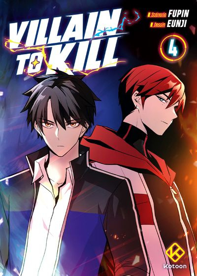 Emprunter Villain to kill Tome 4 livre