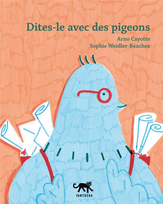 Emprunter Dites-le avec des pigeons livre