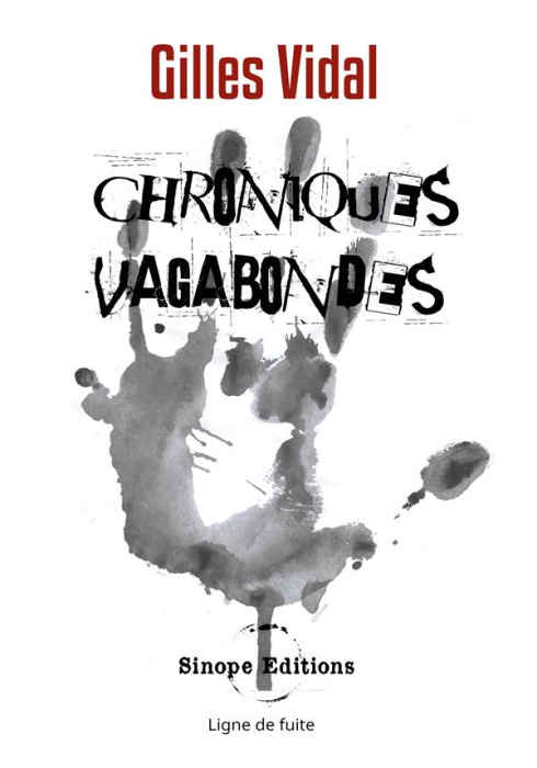 Emprunter Chroniques vagabondes. - livre