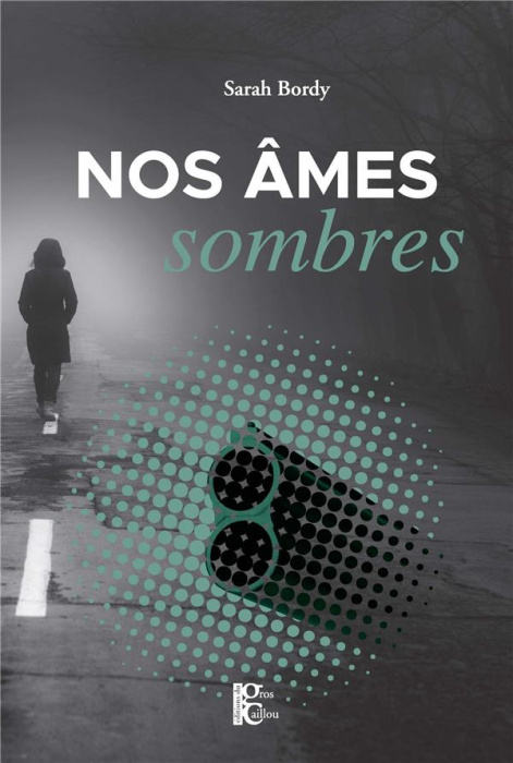 Emprunter Nos âmes sombres livre