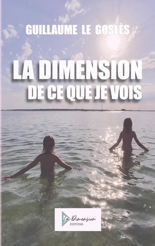 Emprunter La dimension de ce que je vois livre