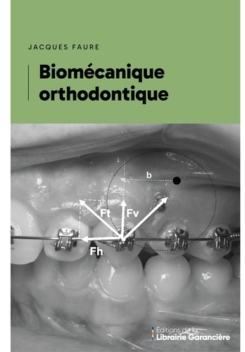 Emprunter Biomecanique orthodontique livre