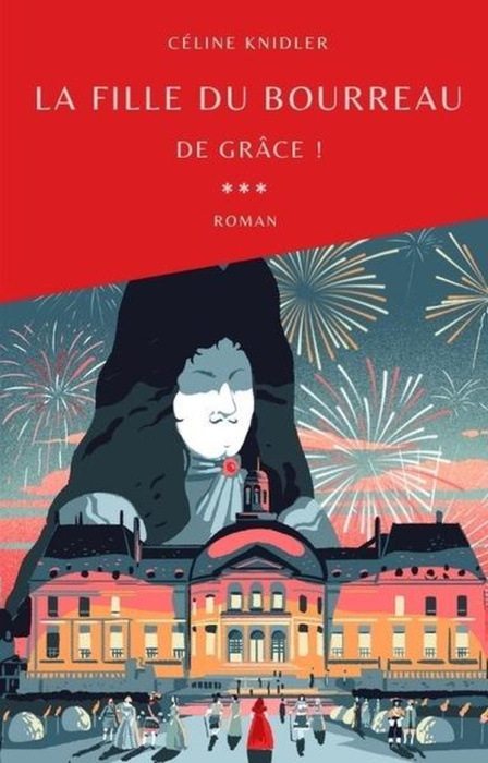 Emprunter La fille du bourreau/03/De grâce ! livre