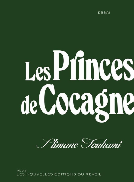 Emprunter Les Princes de Cocagne livre