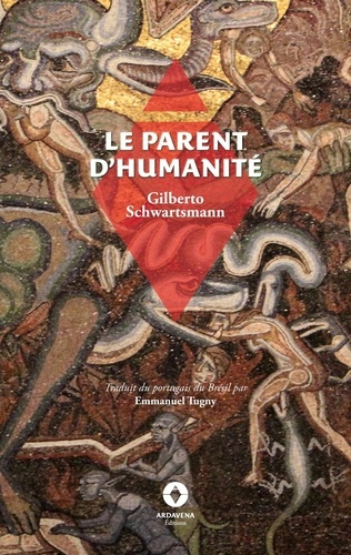 Emprunter Le Parent d'Humanité. - livre