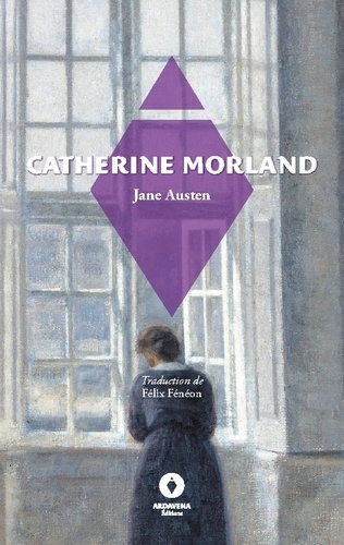Emprunter Catherine Morland. Northanger Abbey livre