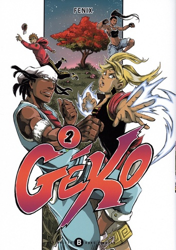 Emprunter Geko Tome 2 livre