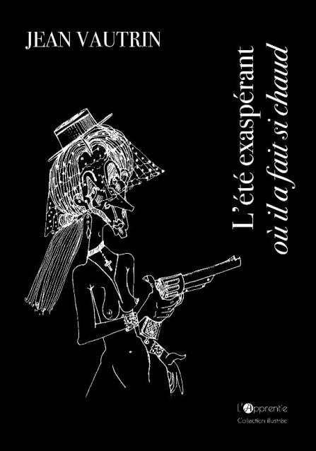 Emprunter L'été exasperant où il a fait si chaud livre