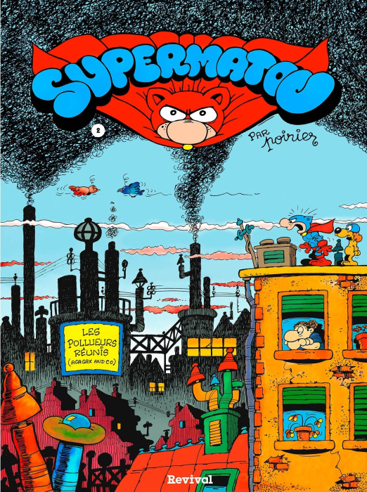 Emprunter Supermatou, Tome 2 livre