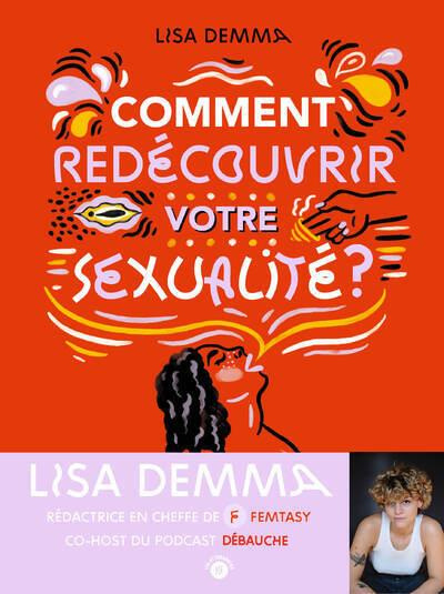 Emprunter Comment redécouvrir sa sexualité ? livre