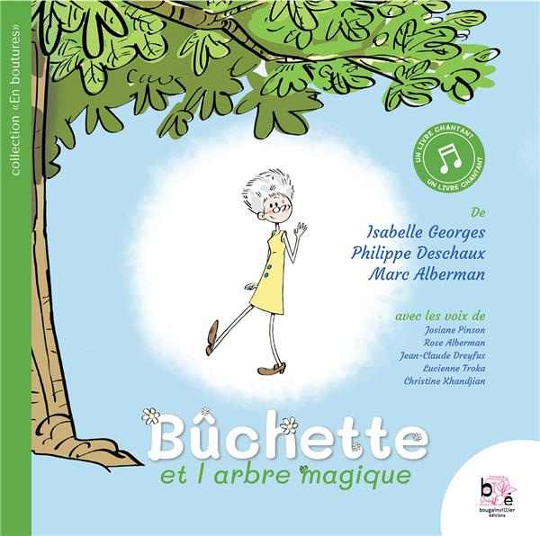 Emprunter Bûchette et l'arbre magique livre
