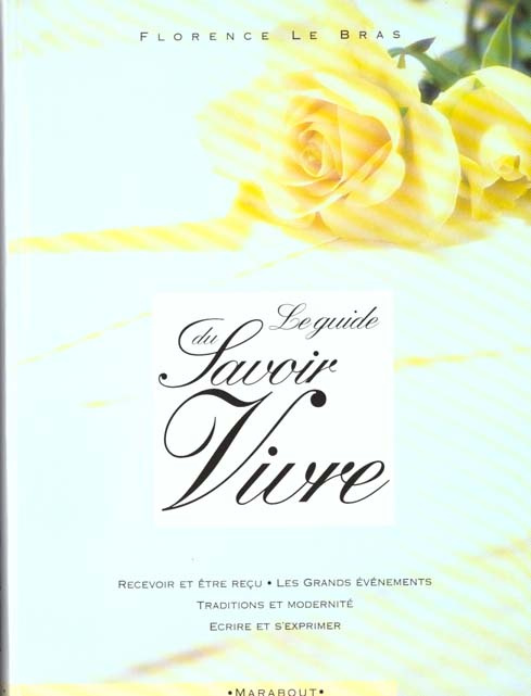 Emprunter LE GUIDE DU SAVOIR-VIVRE livre