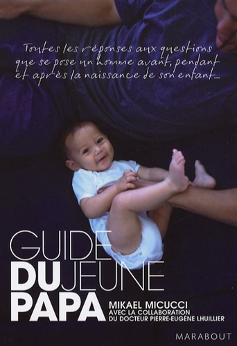 Emprunter Guide du jeune papa livre