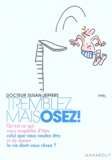 Emprunter Tremblez mais osez / Qu'est-ce qui vous empêche d'être celui que vous voulez être et de mener la vie livre