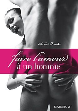 Emprunter Faire l'amour à un homme livre