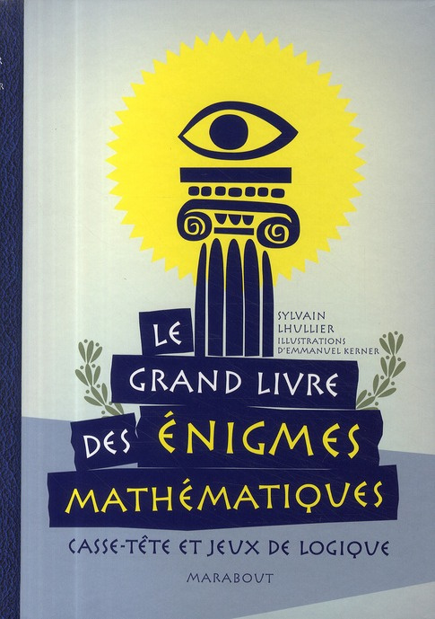 Emprunter Le grand livre des énigmes mathématiques livre
