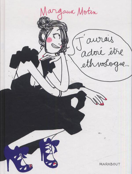 Emprunter J'aurais adoré être ethnologue... livre