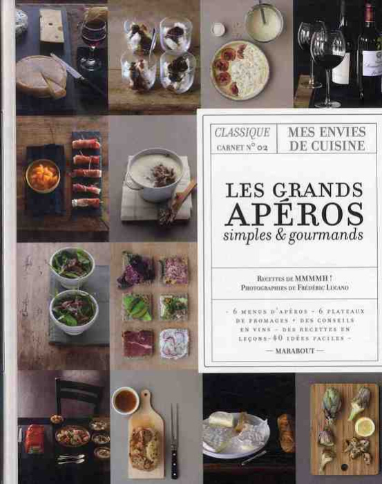 Emprunter Les grands apéros simples et gourmands / Classique carnet n°2 livre