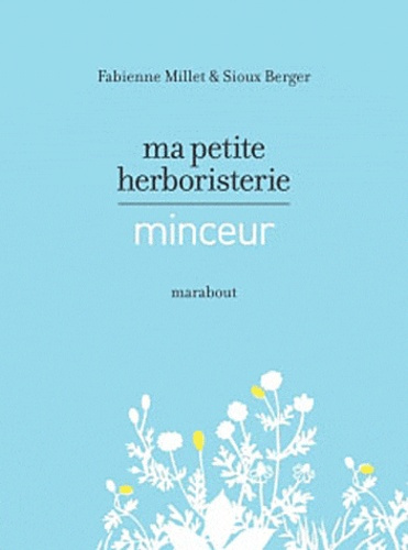 Emprunter Ma petite herboristerie minceur livre