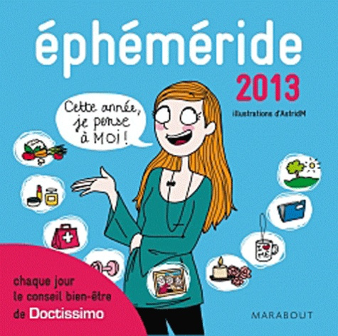 Emprunter EPHEMERIDE DOCTISSIMO - DU 1ER JANVIER 2013 AU 31 DECEMBRE 2013 livre