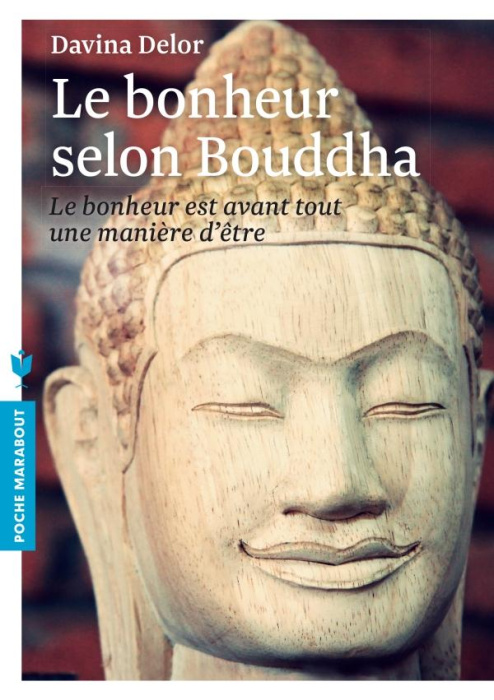 Emprunter Le bonheur selon Bouddha livre