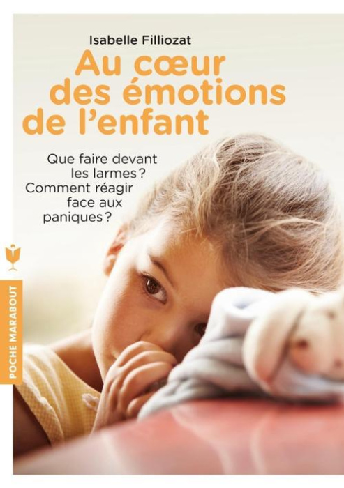 Emprunter Au coeur des émotions de l'enfant livre