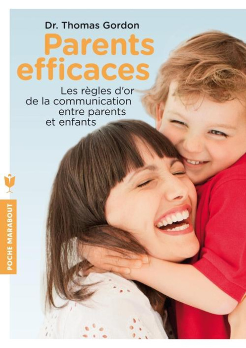 Emprunter Parents efficaces. Une autre écoute de l'enfant livre