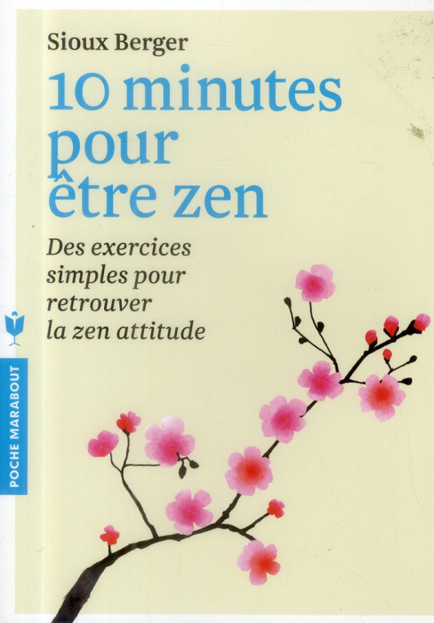 Emprunter 10 minutes pour être zen livre