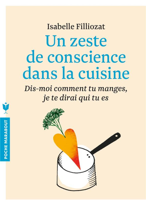 Emprunter Un zeste de conscience dans la cuisine livre