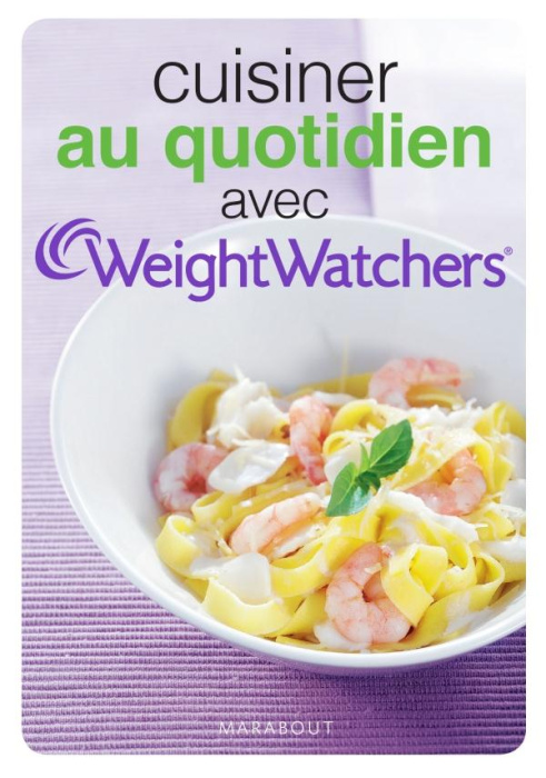 Emprunter Cuisiner au quotidien avec Weight Watchers livre