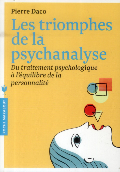 Emprunter Les triomphes de la psychanalyse livre