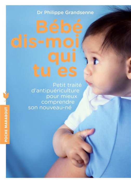 Emprunter Bébé dis-moi qui tu es livre