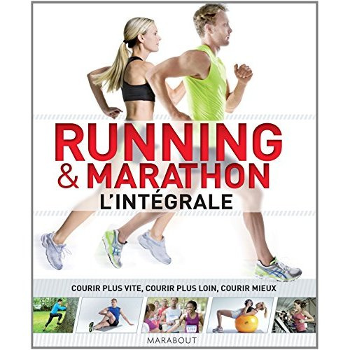 Emprunter Running & marathon. L'intégrale livre