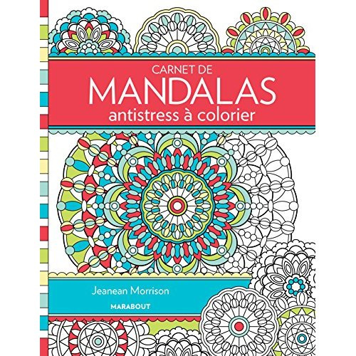 Emprunter Carnet de mandalas antistress à colorier livre