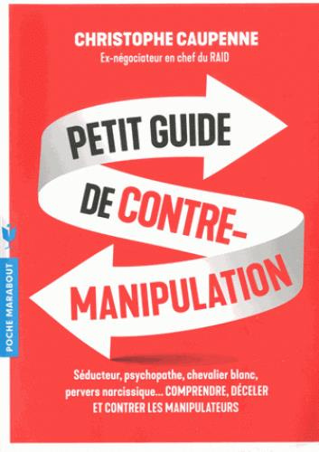Emprunter Petit guide de contre-manipulation livre