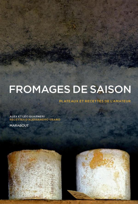 Emprunter Fromages de saison / Plateaux et recettes de l'amateur livre