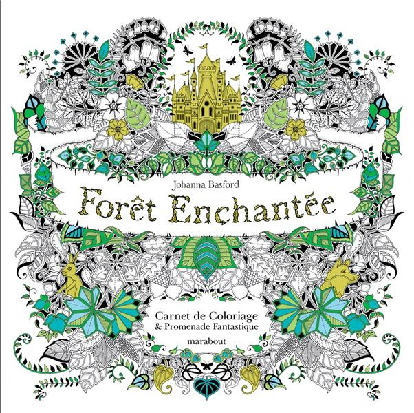 Emprunter Forêt enchantée. Carnet de coloriage et promenade fantastique antistress livre