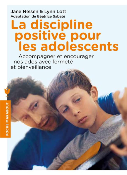 Emprunter La discipline positive pour les adolescents. Comment accompagner nos ados, les encourager et les mot livre