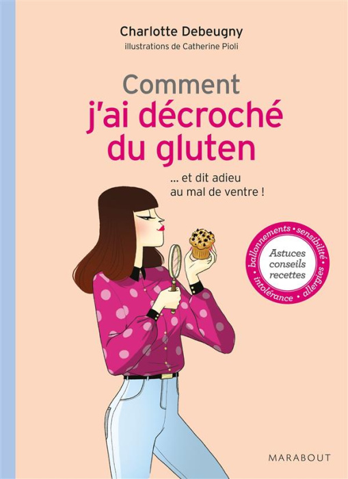 Emprunter Comment j'ai décroché du gluten livre